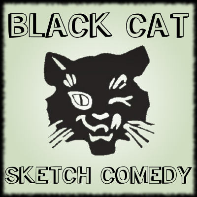 Black Cat Sketch Comedy